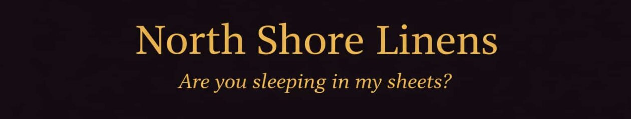North Shore Linens